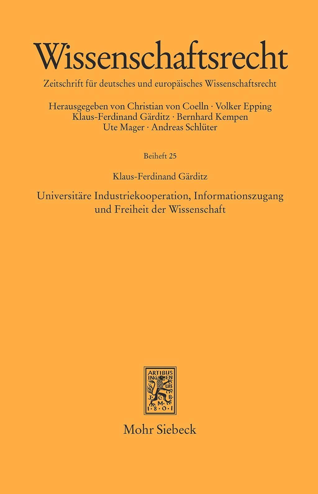 Universitäre Industriekooperation, Informationszugang und Freiheit der Wissenschaft