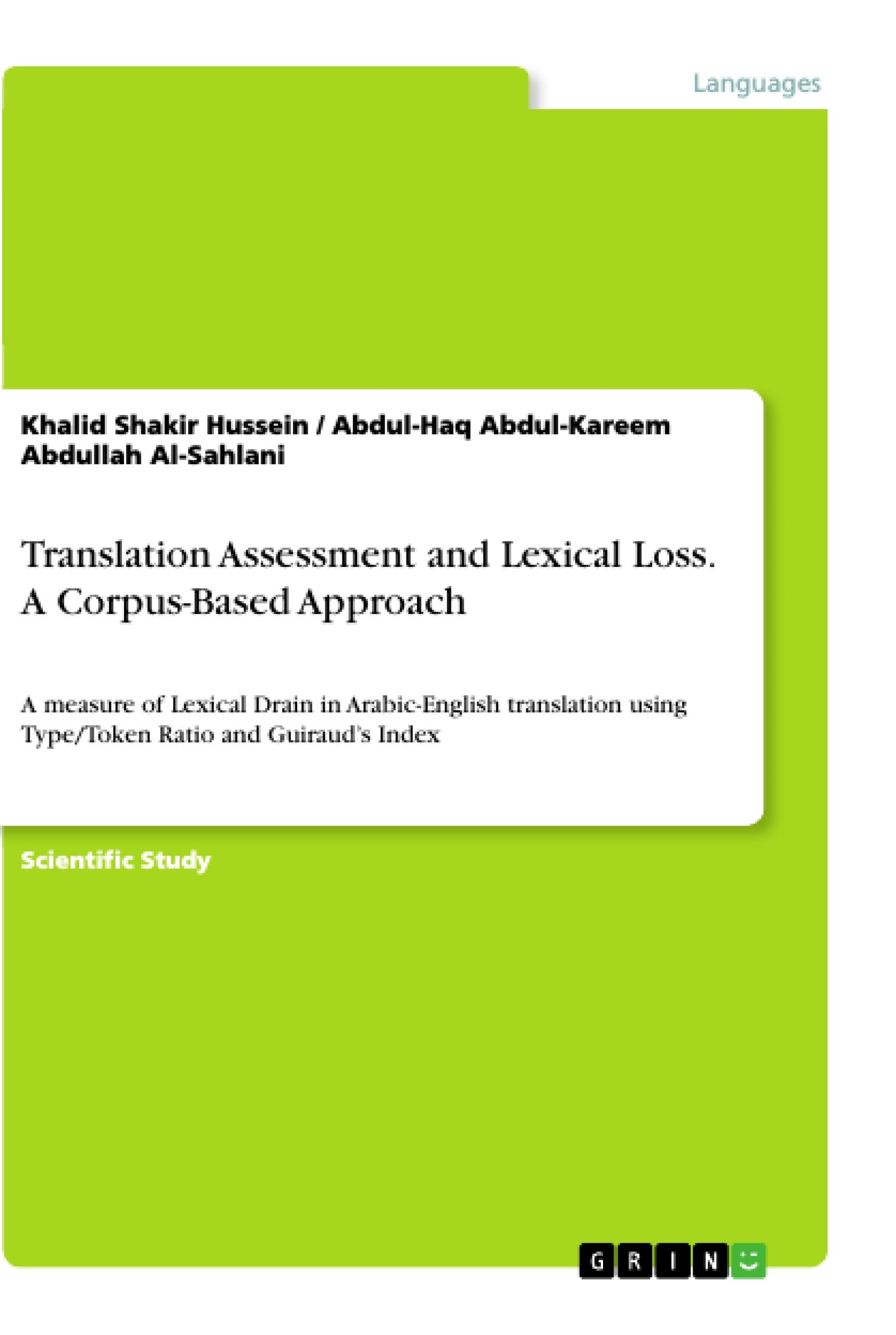 Translation Assessment and Lexical Loss. A Corpus-Based Approach