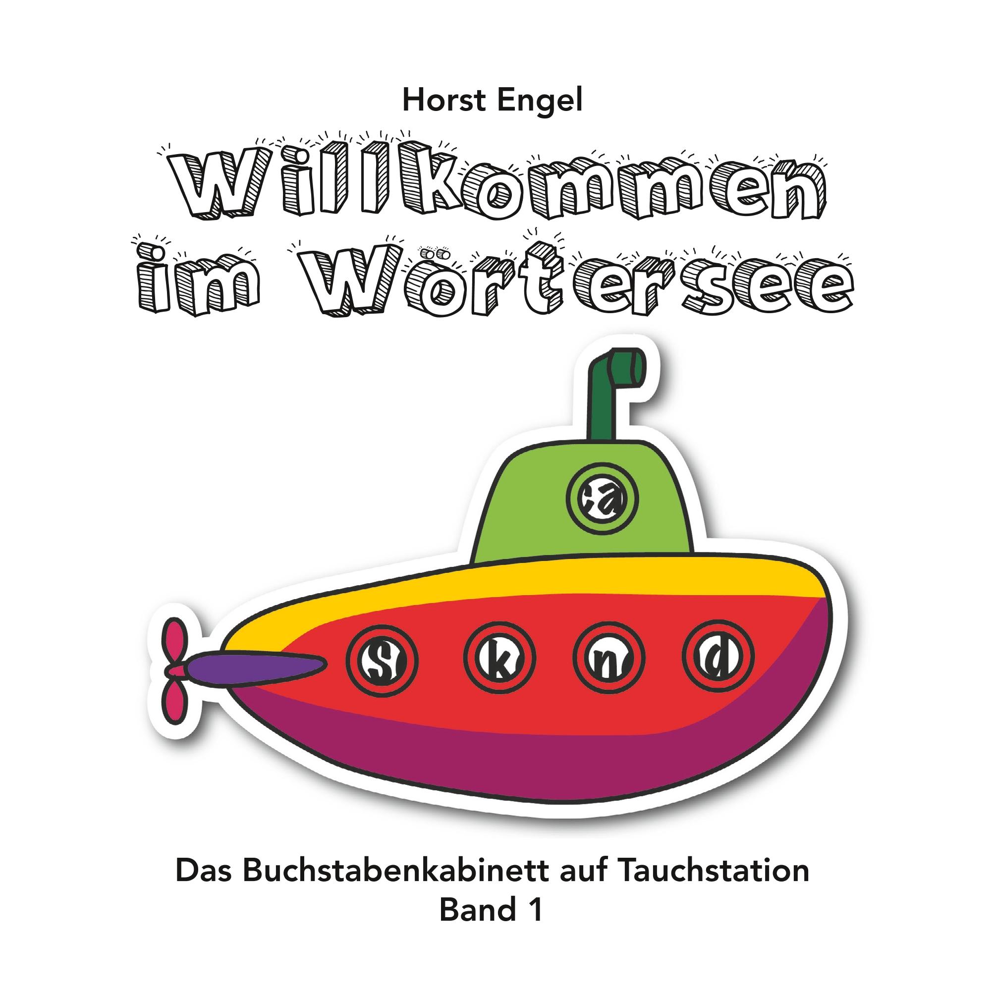 Willkommen im Wörtersee - Band 1