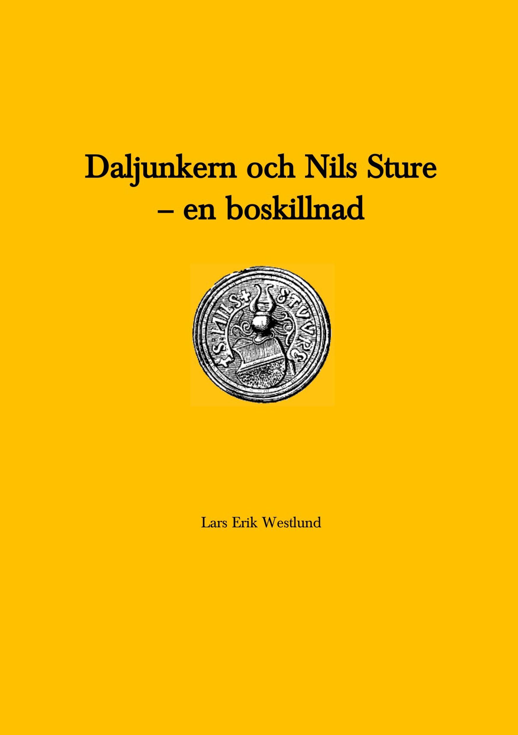 Daljunkern och Nils Sture - en boskillnad