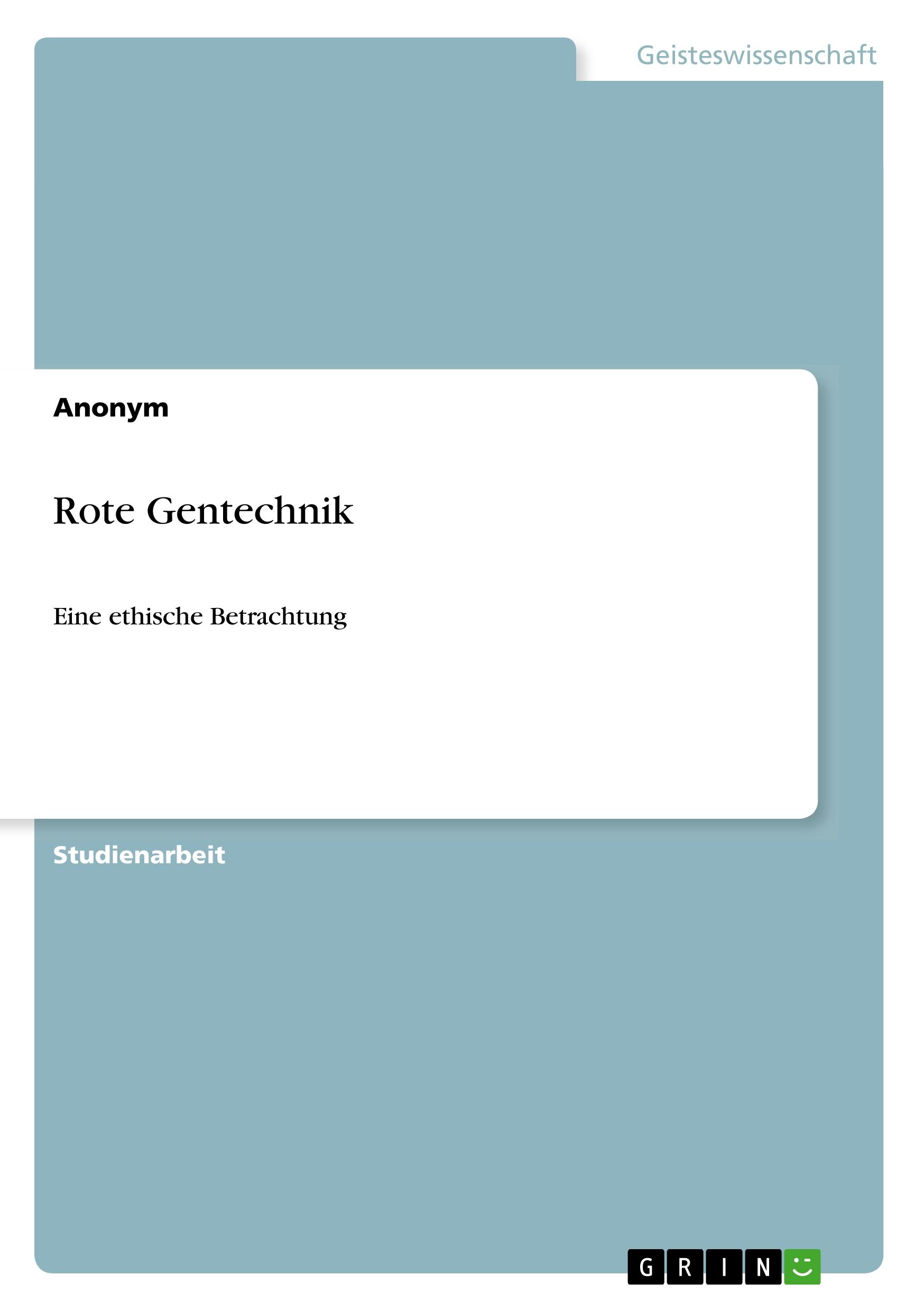 Rote Gentechnik