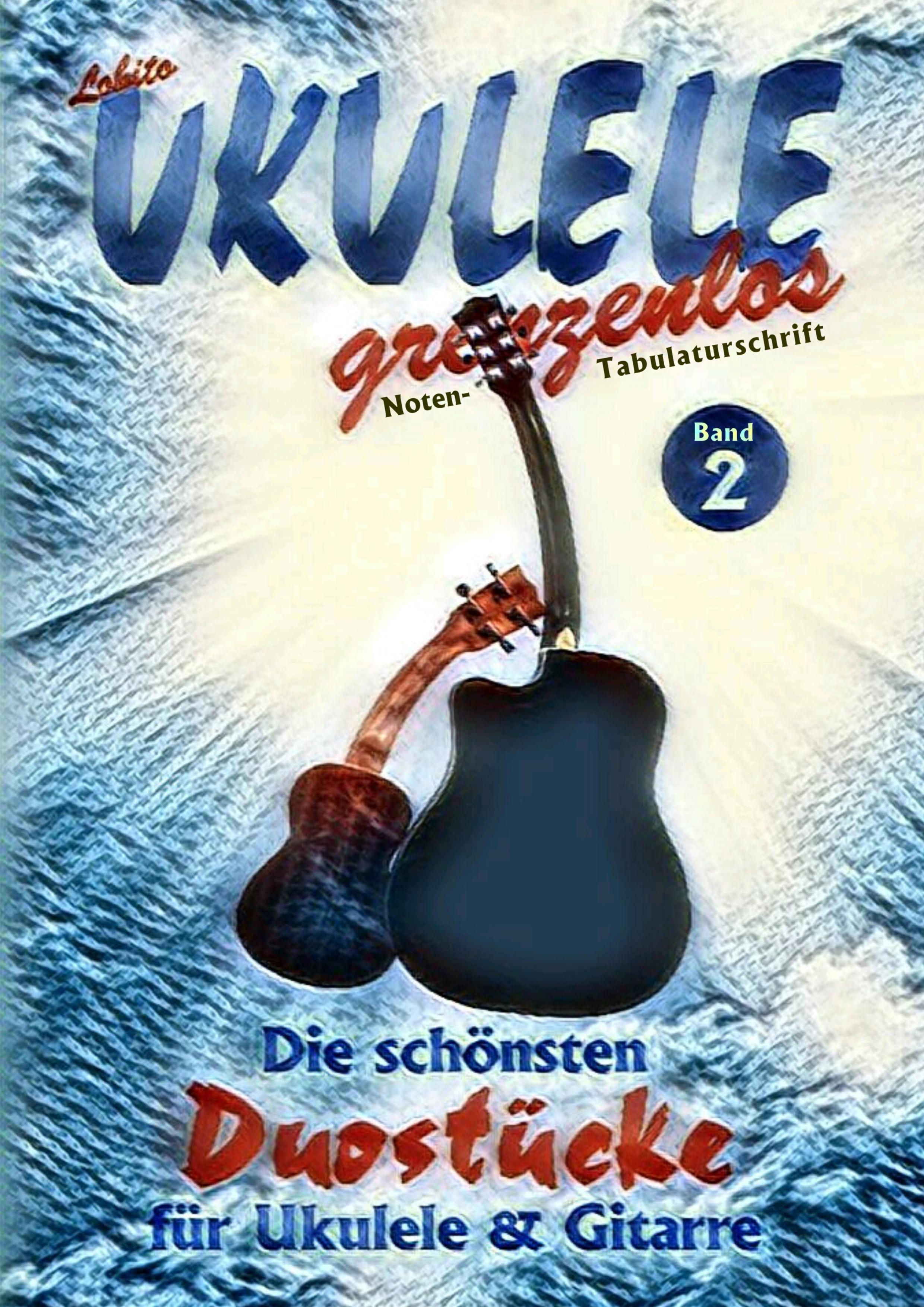 Duostücke für Ukulele und Gitarre