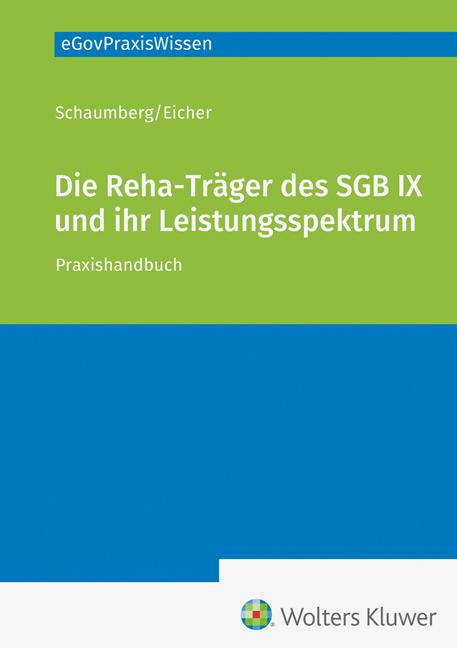 Die Reha-Träger des SGB IX und ihr Leistungsspektrum