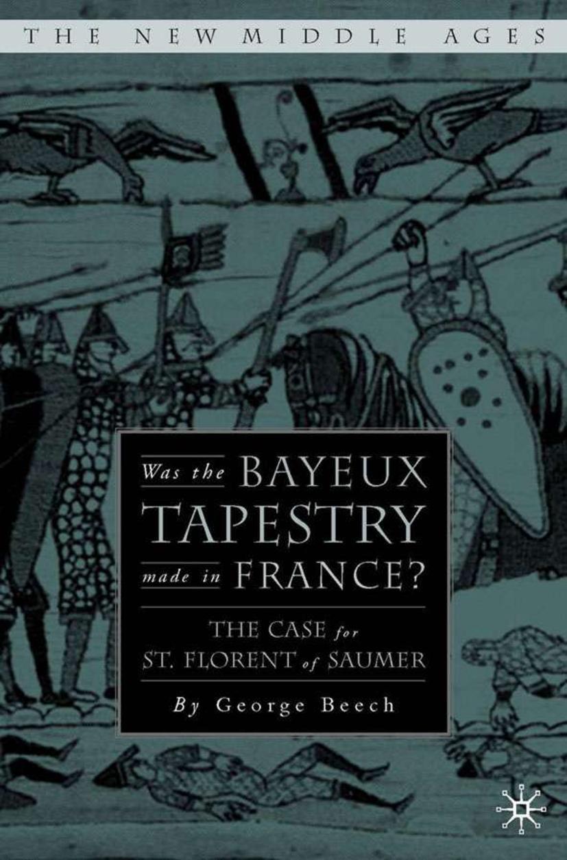 Was the Bayeux Tapestry Made in France?