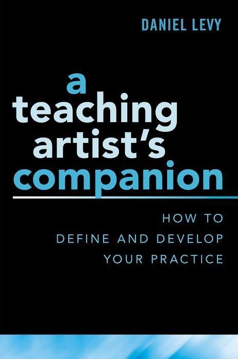 Teaching Artist's Companion