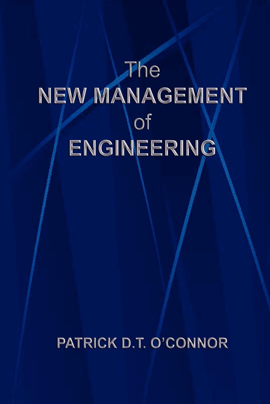 The New Management of Engineering