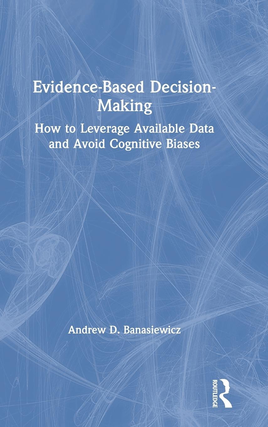 Evidence-Based Decision-Making