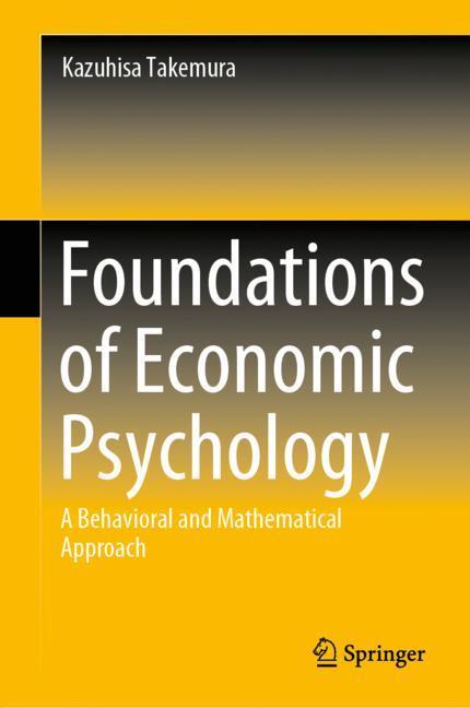 Foundations of Economic Psychology