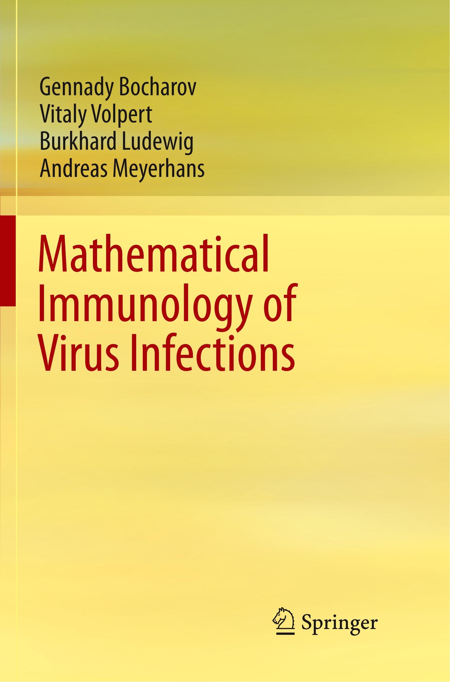 Mathematical Immunology of Virus Infections