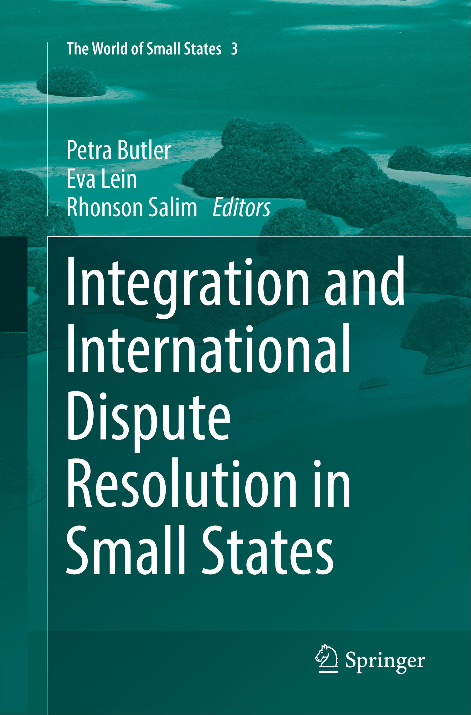 Integration and International Dispute Resolution in Small States