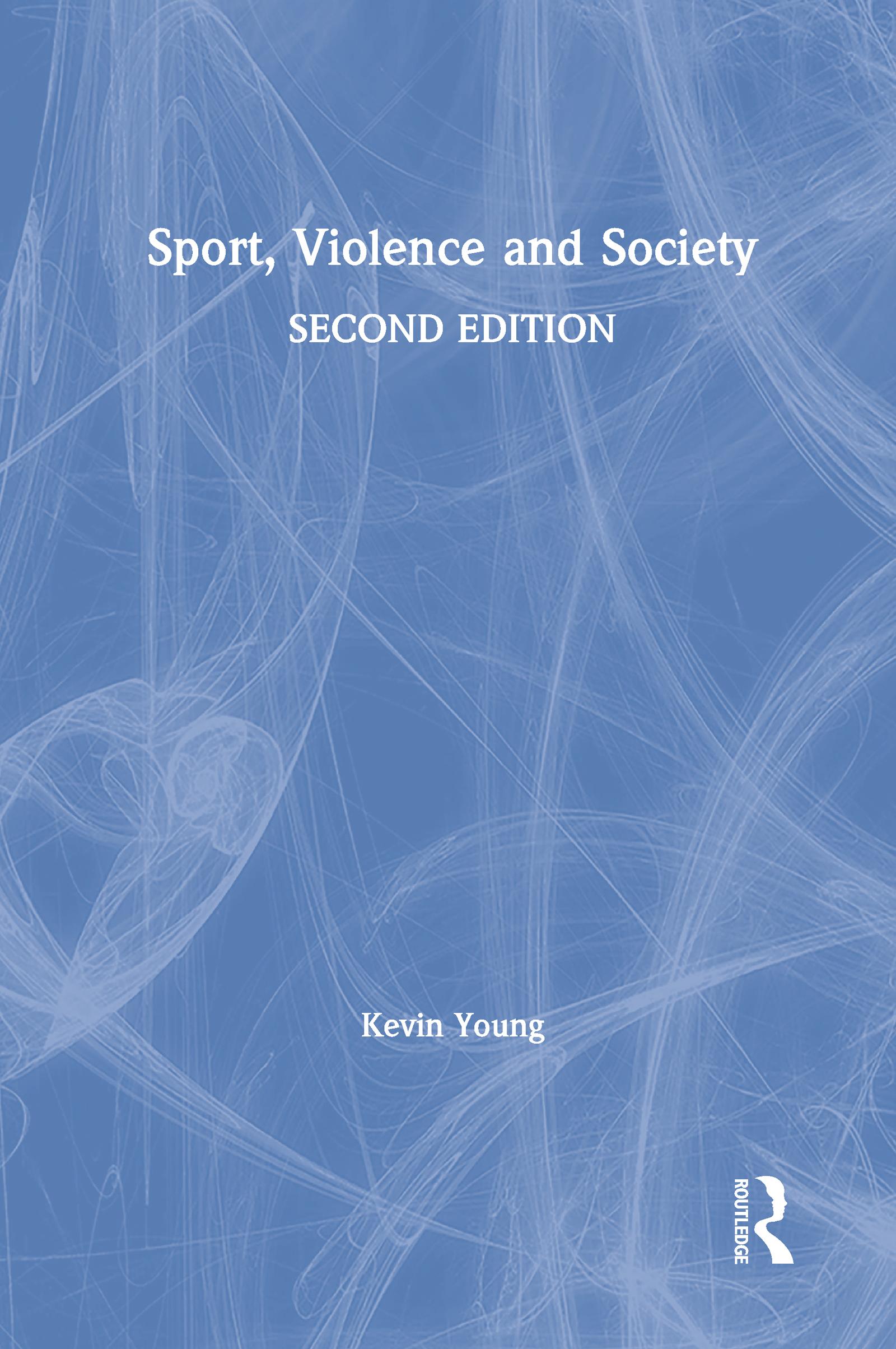 Sport, Violence and Society