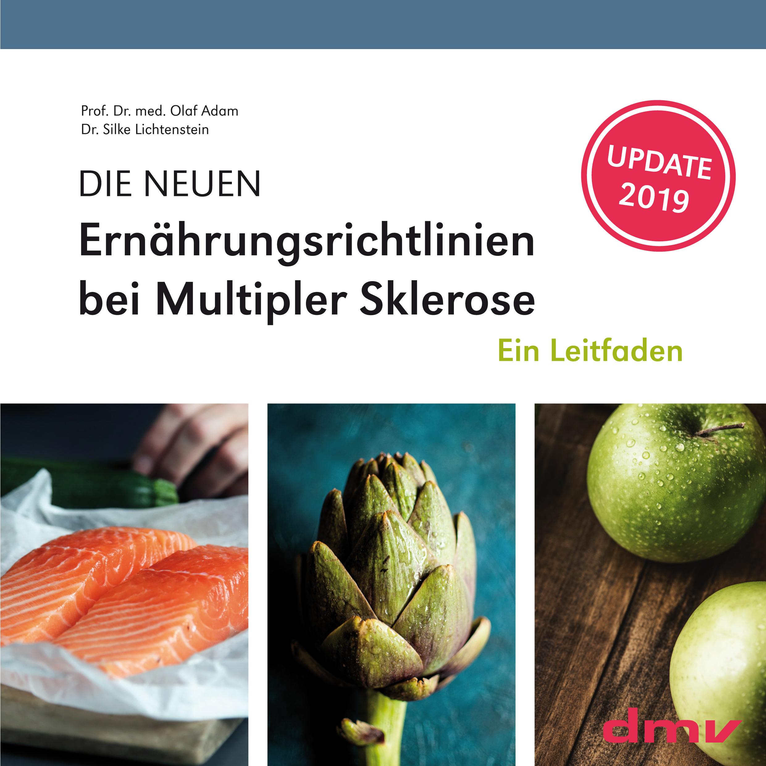 DIE NEUEN Ernährungsrichtlinien bei Multipler Sklerose