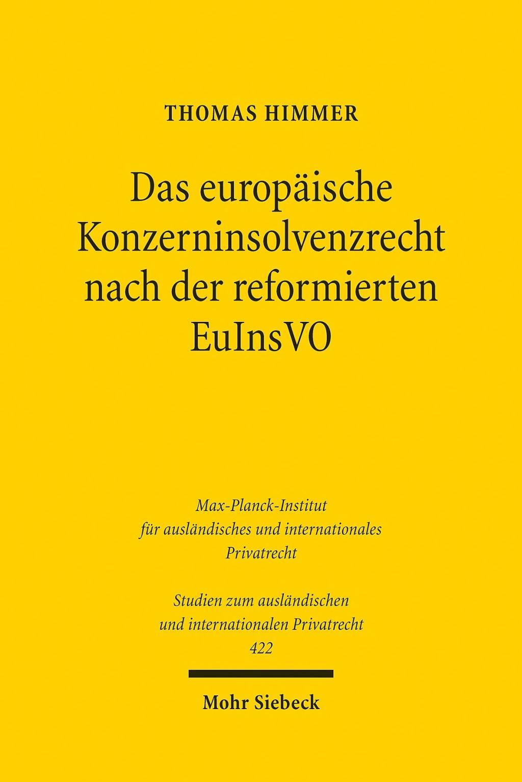 Das europäische Konzerninsolvenzrecht nach der reformierten EuInsVO