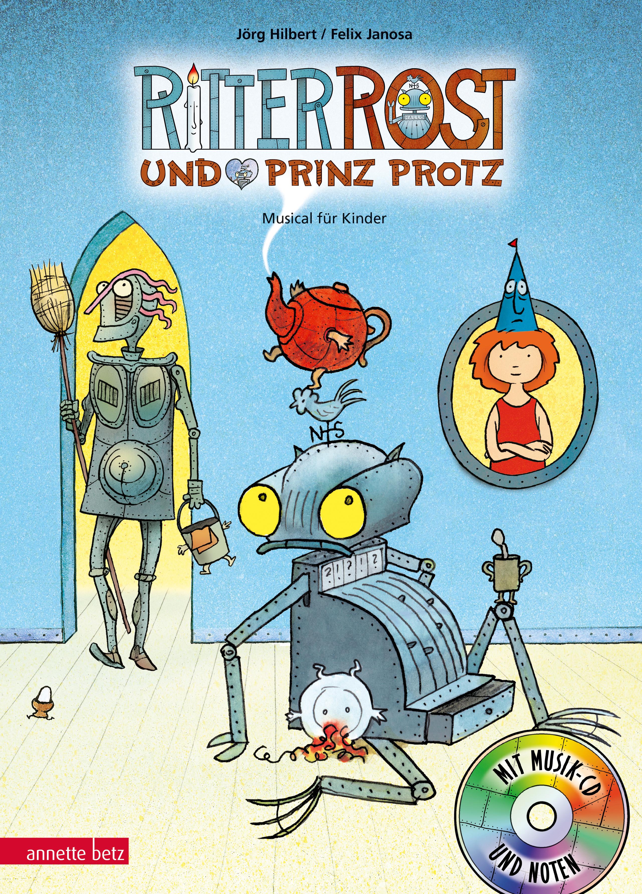 Ritter Rost 4: Ritter Rost und Prinz Protz