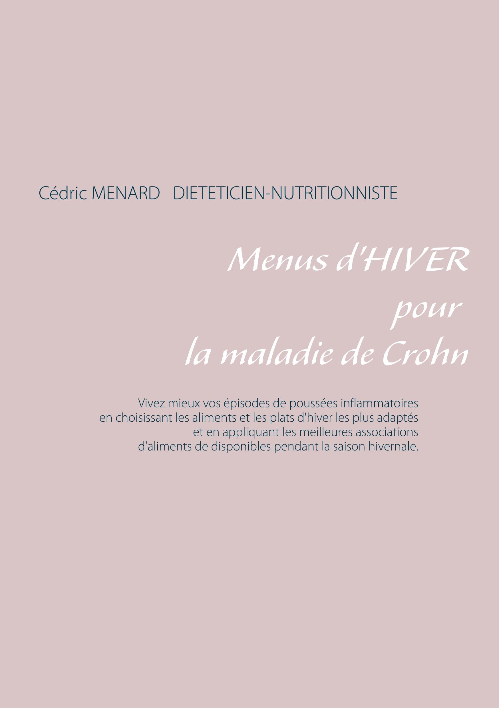 Menus d'hiver pour la maladie de Crohn