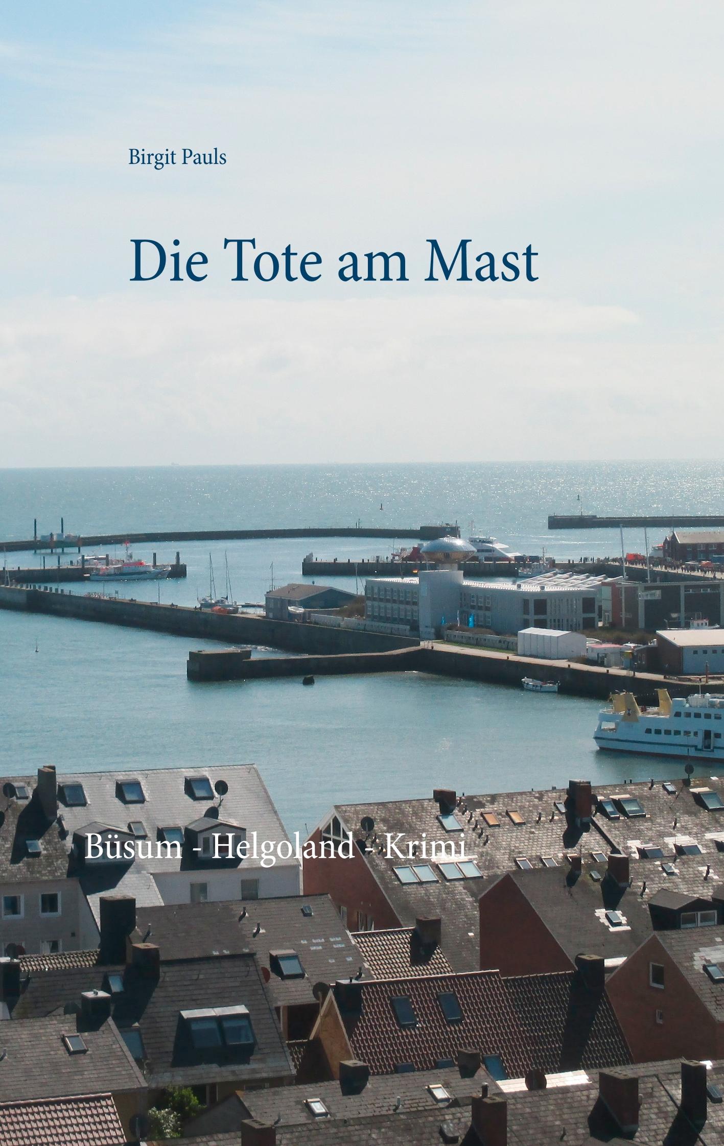 Die Tote am Mast