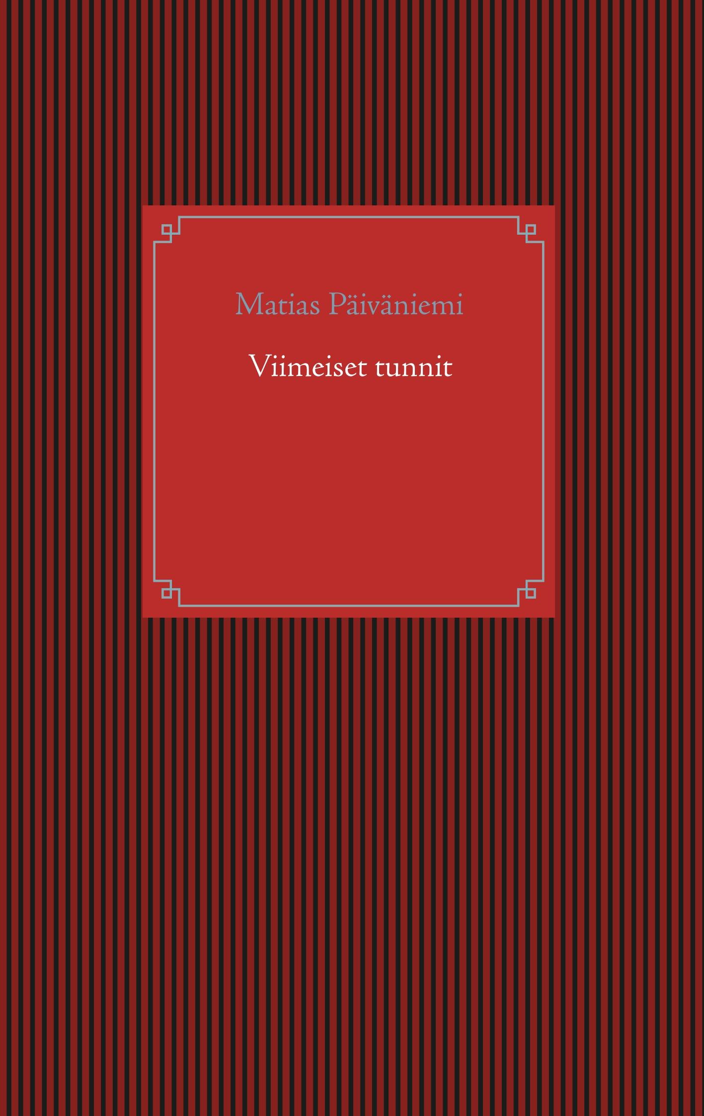 Viimeiset tunnit