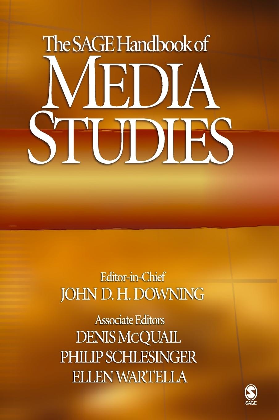 The SAGE Handbook of Media Studies