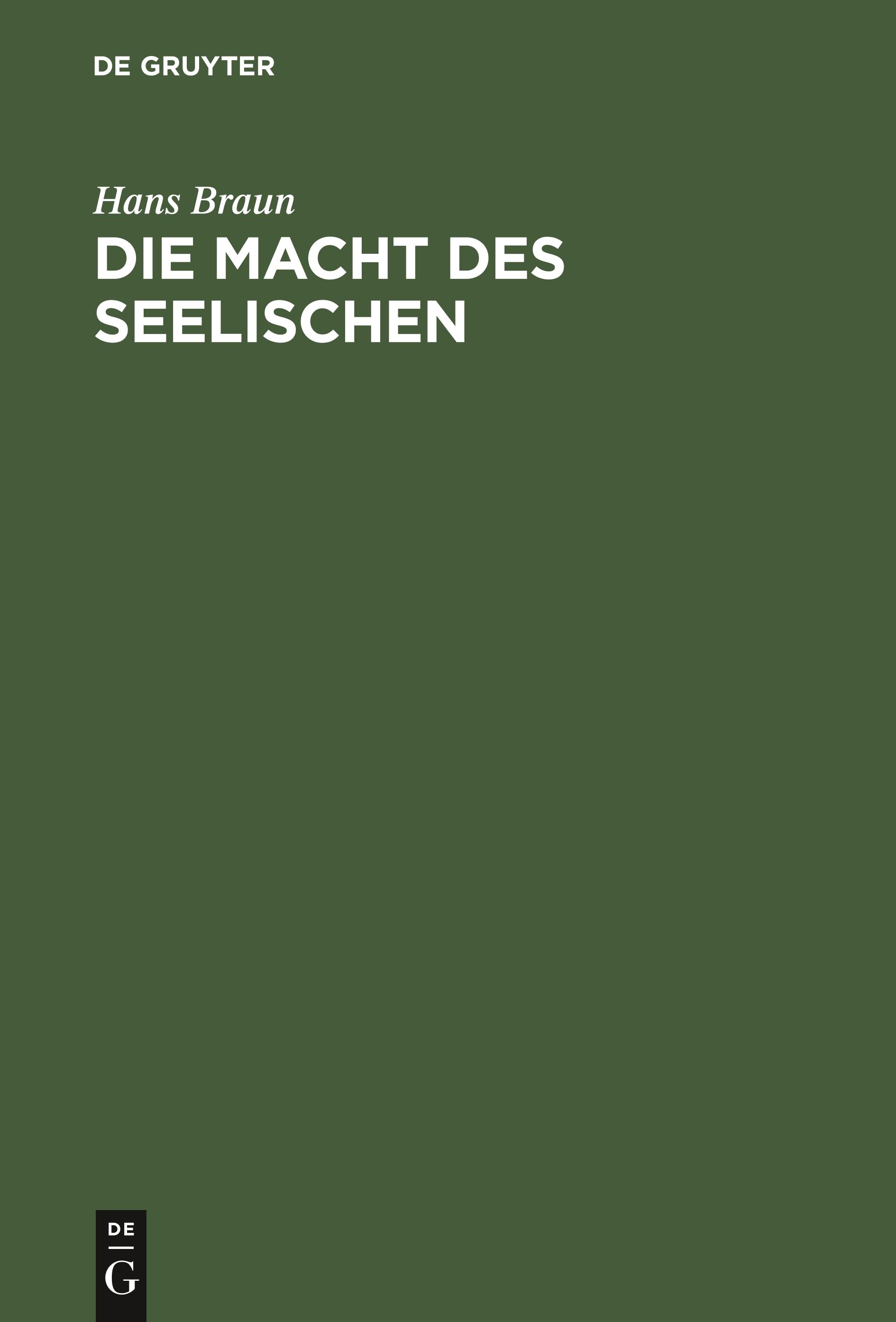 Die Macht des Seelischen