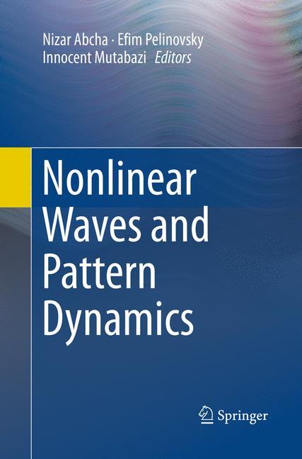 Nonlinear Waves and Pattern Dynamics