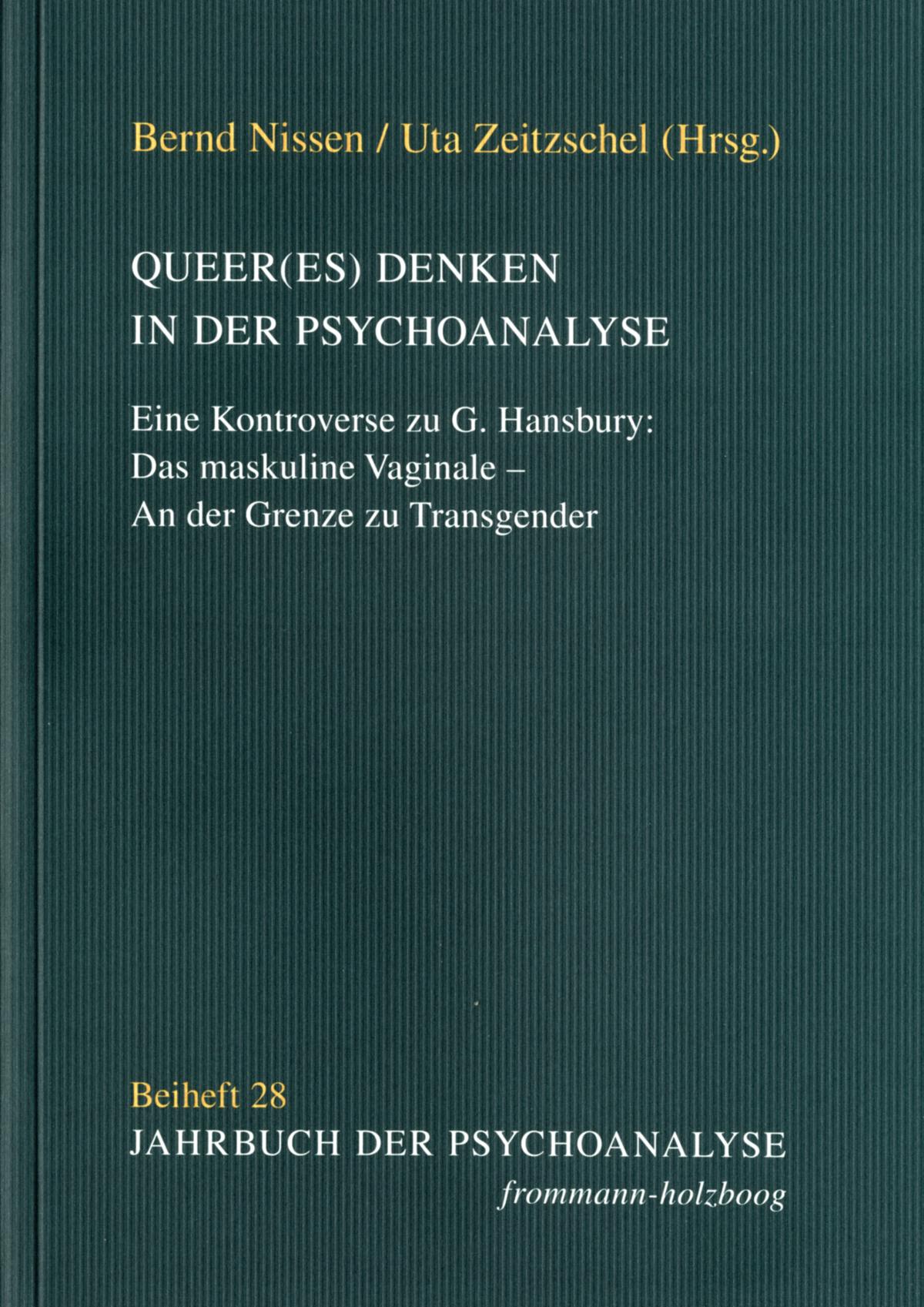 Queer(es) Denken in der Psychoanalyse