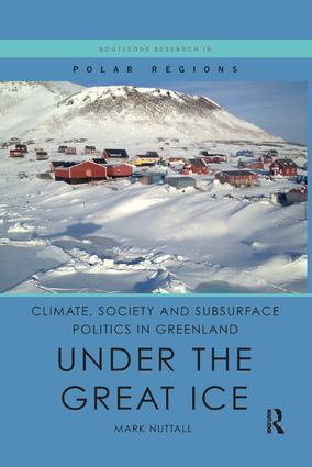 Climate, Society and Subsurface Politics in Greenland