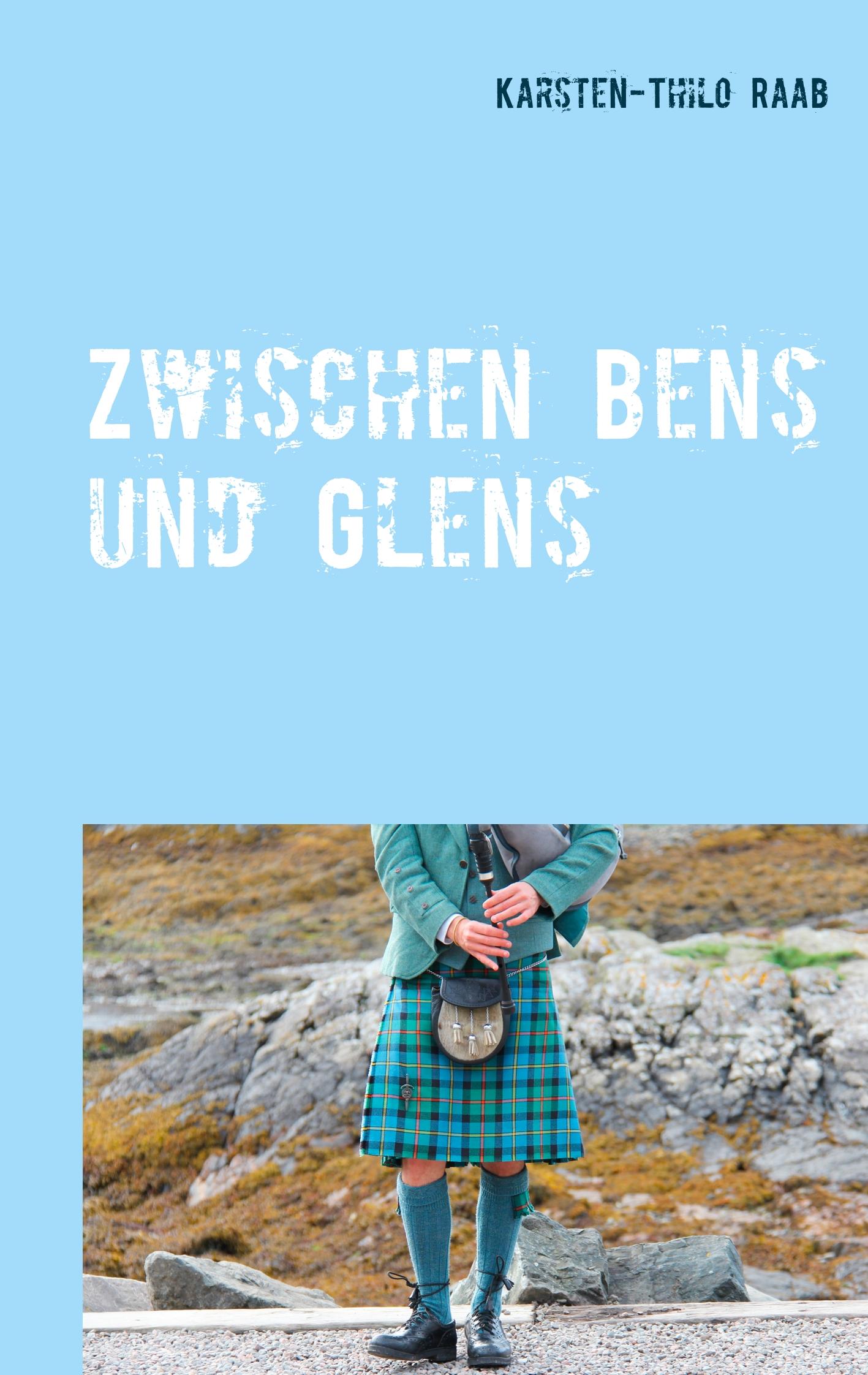 Zwischen Bens und Glens