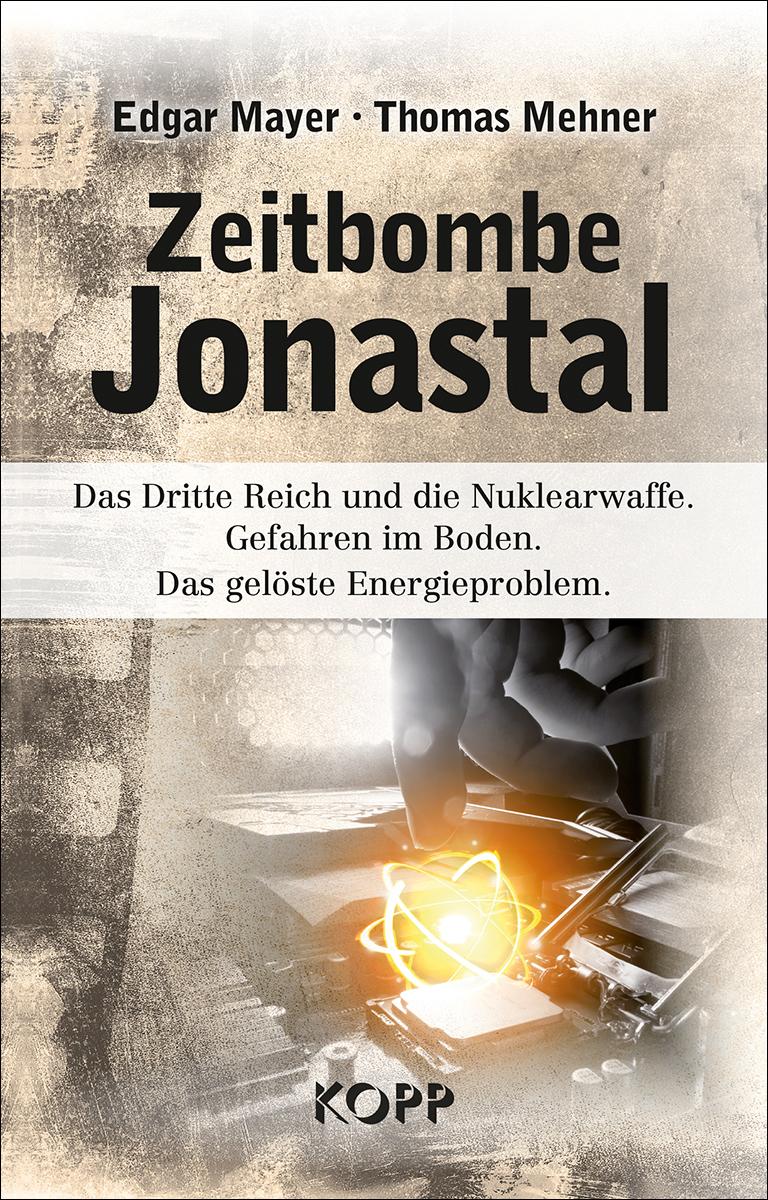 Zeitbombe Jonastal