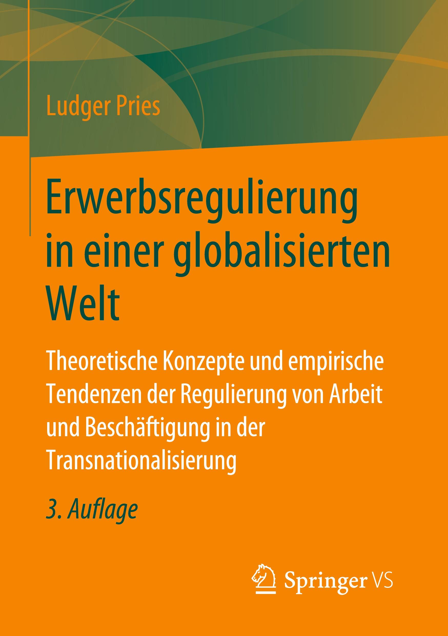 Erwerbsregulierung in einer globalisierten Welt