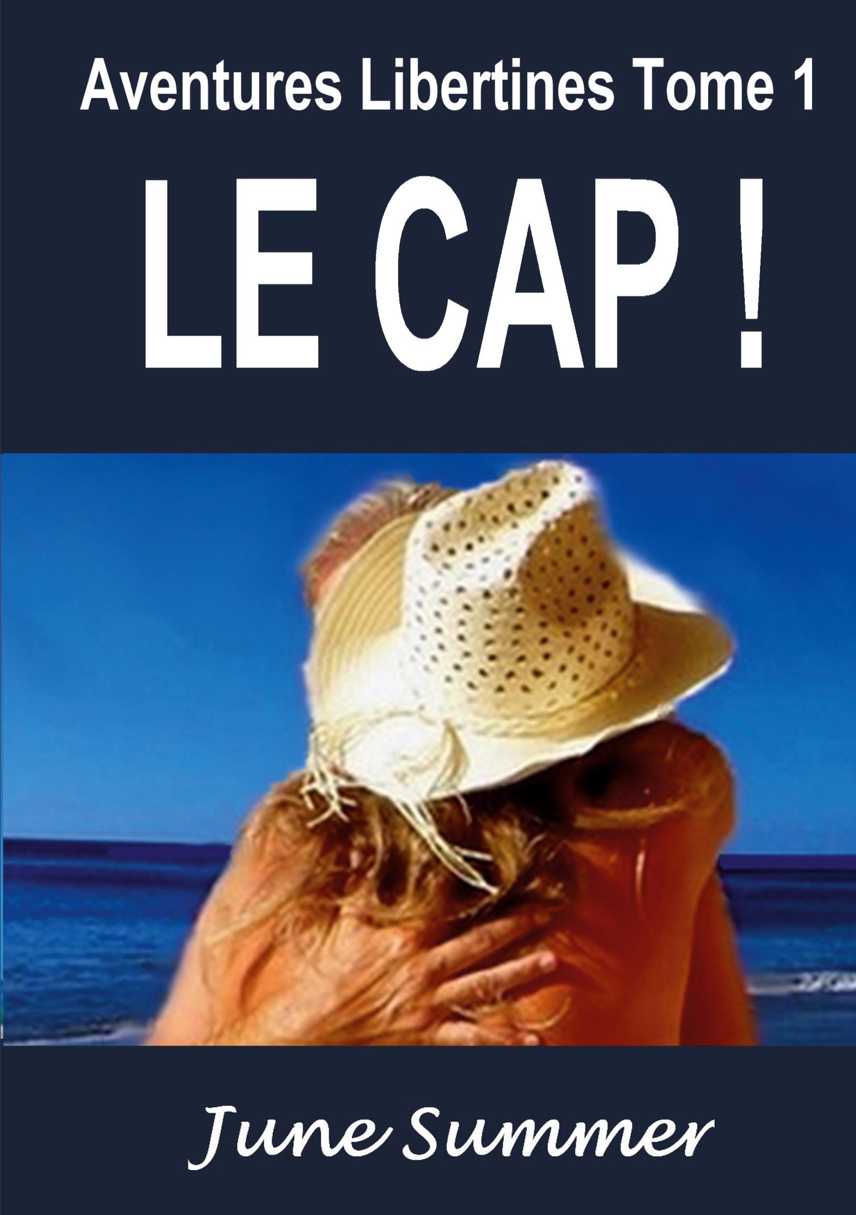 Aventures Libertines, le Cap !