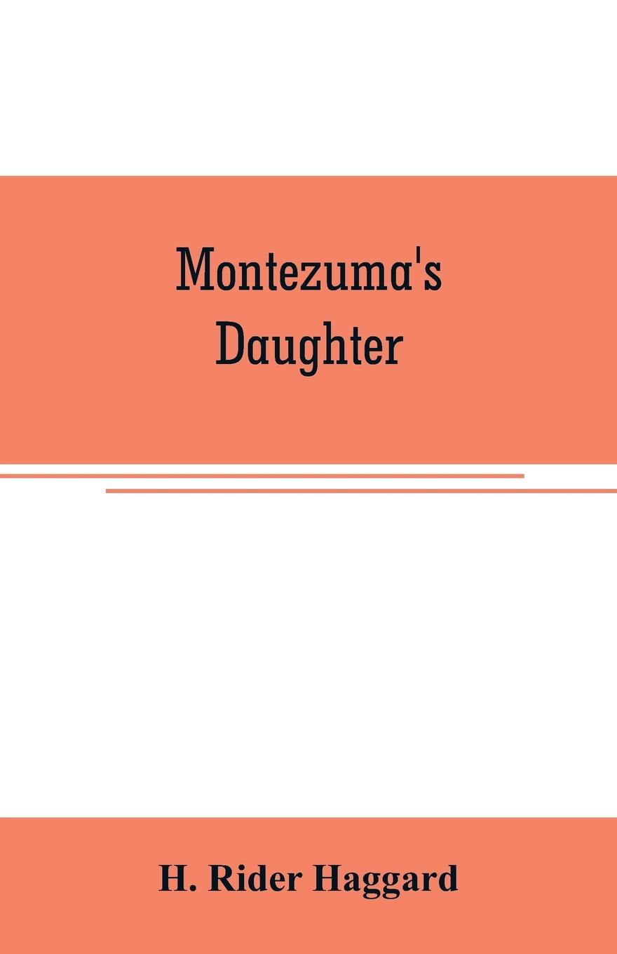 Montezuma's daughter