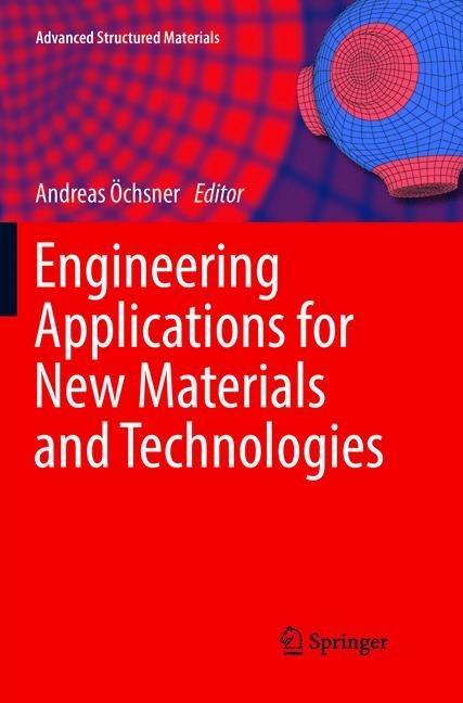 Engineering Applications for New Materials and Technologies