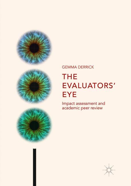 The Evaluators¿ Eye