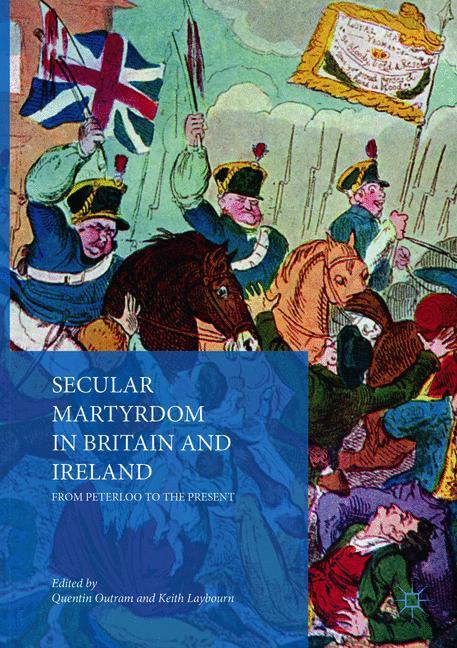 Secular Martyrdom in Britain and Ireland