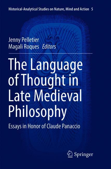 The Language of Thought in Late Medieval Philosophy