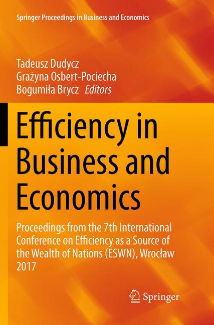 Efficiency in Business and Economics