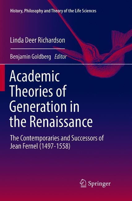 Academic Theories of Generation in the Renaissance