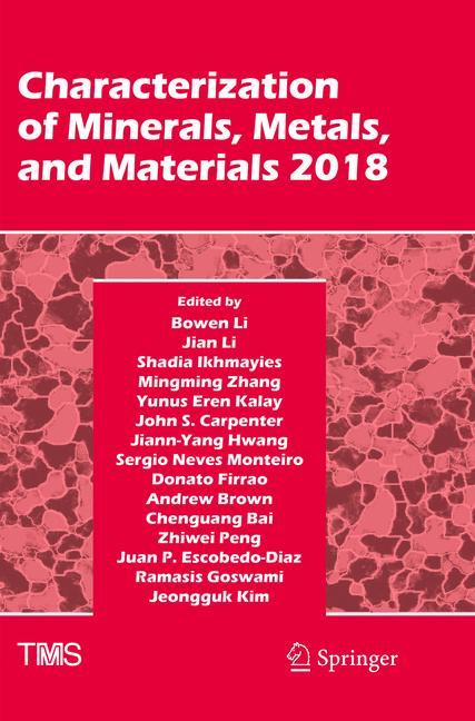 Characterization of Minerals, Metals, and Materials 2018