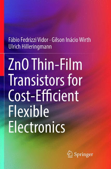 ZnO Thin-Film Transistors for Cost-Efficient Flexible Electronics