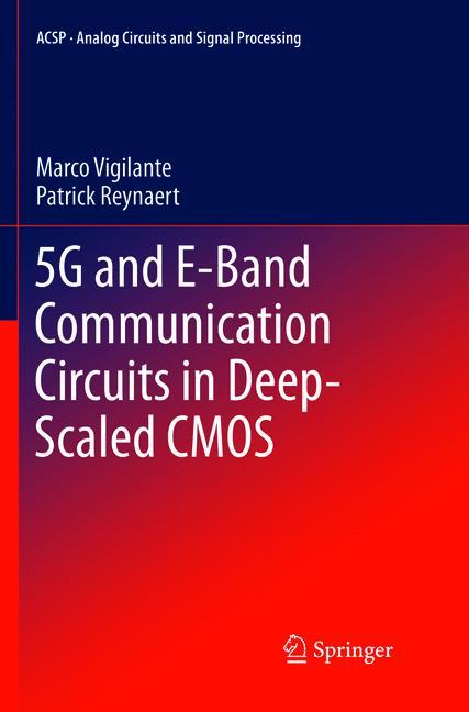 5G and E-Band Communication Circuits in Deep-Scaled CMOS