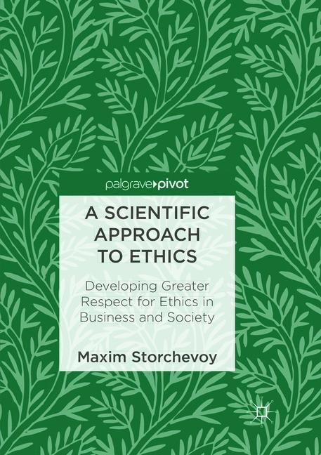 A Scientific Approach to Ethics