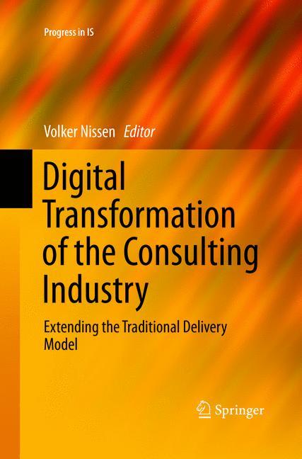 Digital Transformation of the Consulting Industry