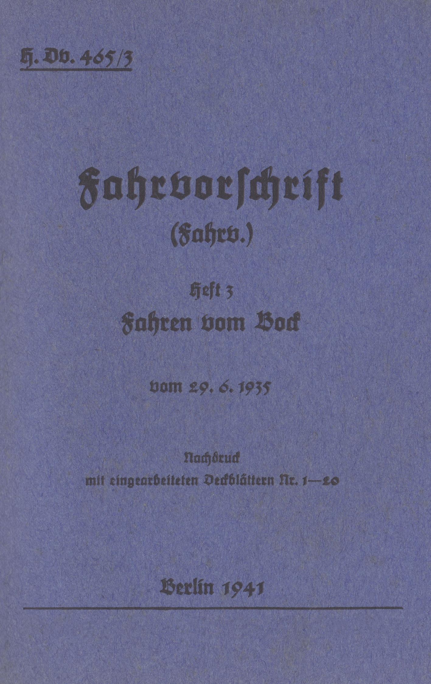 H.Dv. 465/3 Fahrvorschrift - Heft 3 - Fahren vom Bock