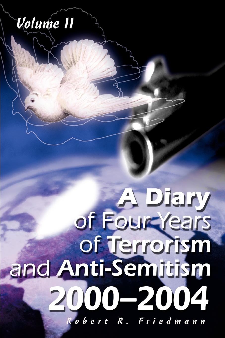 A Diary of Four Years of Terrorism and Anti-Semitism