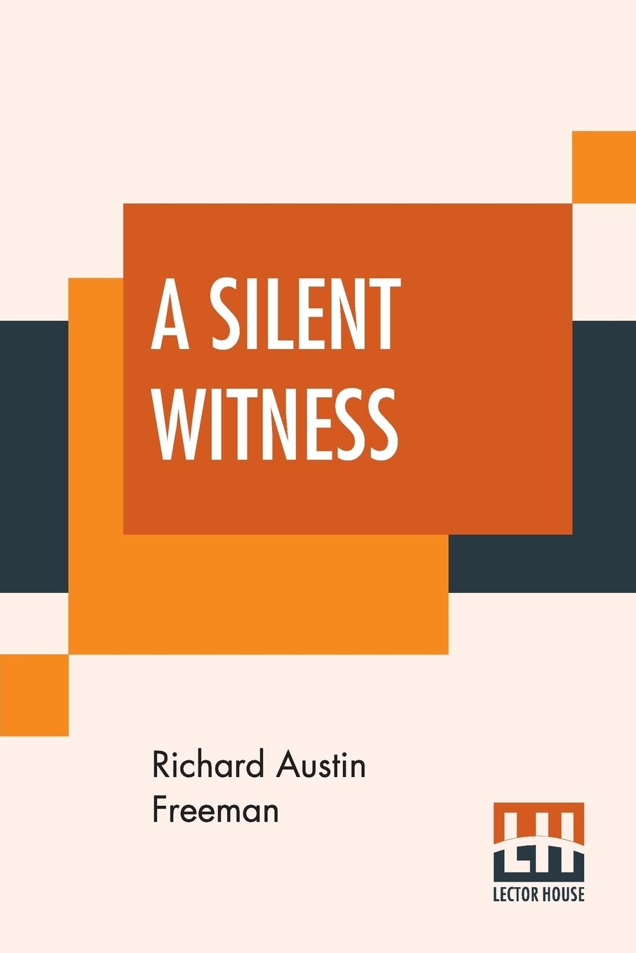 A Silent Witness