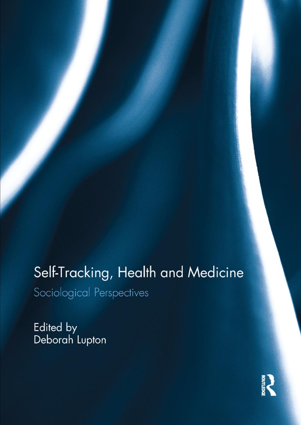 Self-Tracking, Health and Medicine