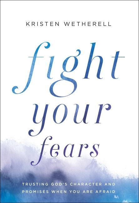 Fight Your Fears