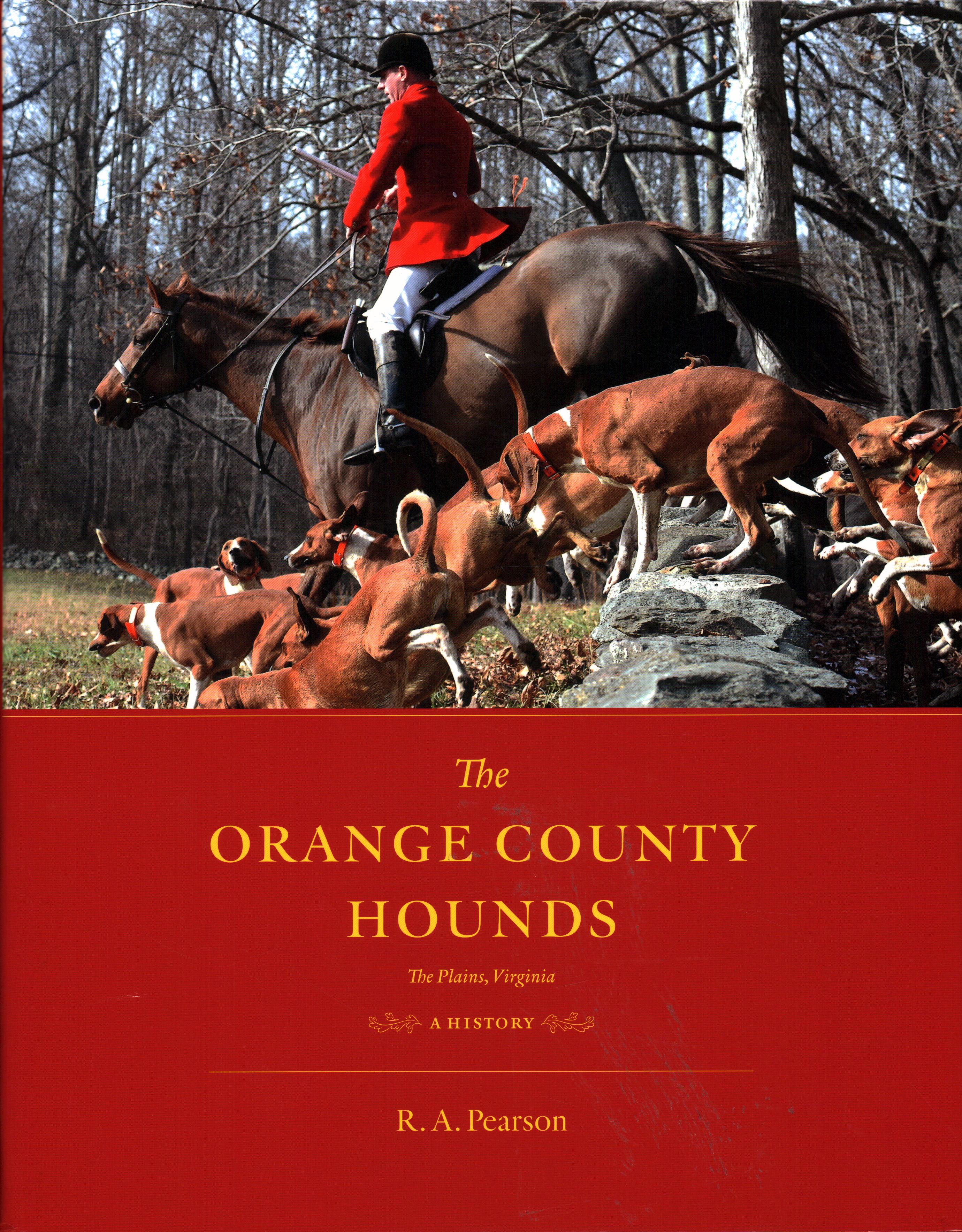 The Orange County Hounds, the Plains, Virginia