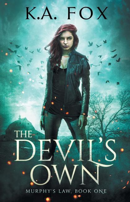 The Devil's Own: Murphy's Law Book One