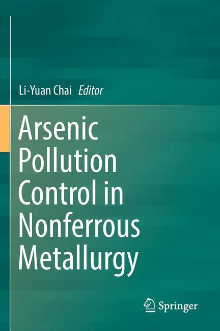 Arsenic Pollution Control in Nonferrous Metallurgy